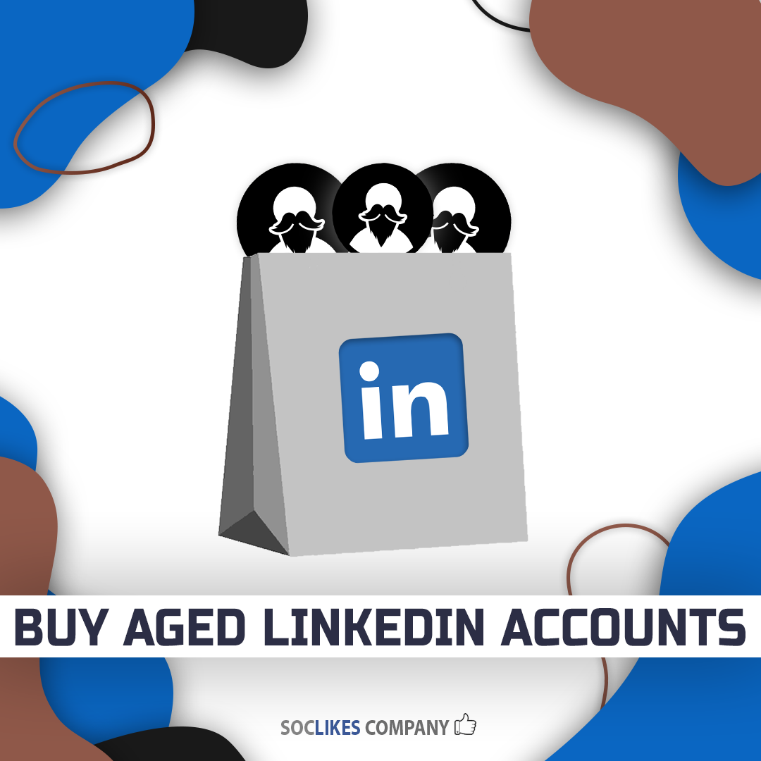 Buy aged LinkedIn accounts-Soclikes
