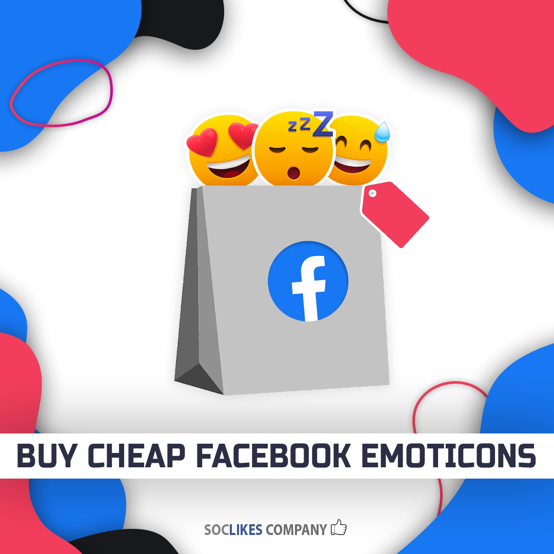 Buy cheap Facebook emoticons-Soclikes