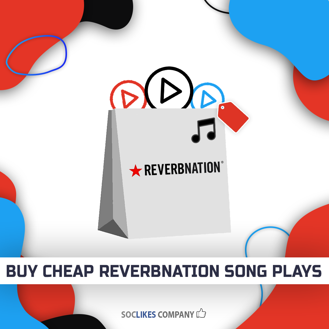 Buy cheap Reverbnation song plays-Soclikes