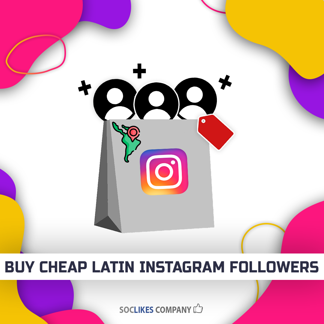 Buy cheap latin Instagram followers-Soclikes