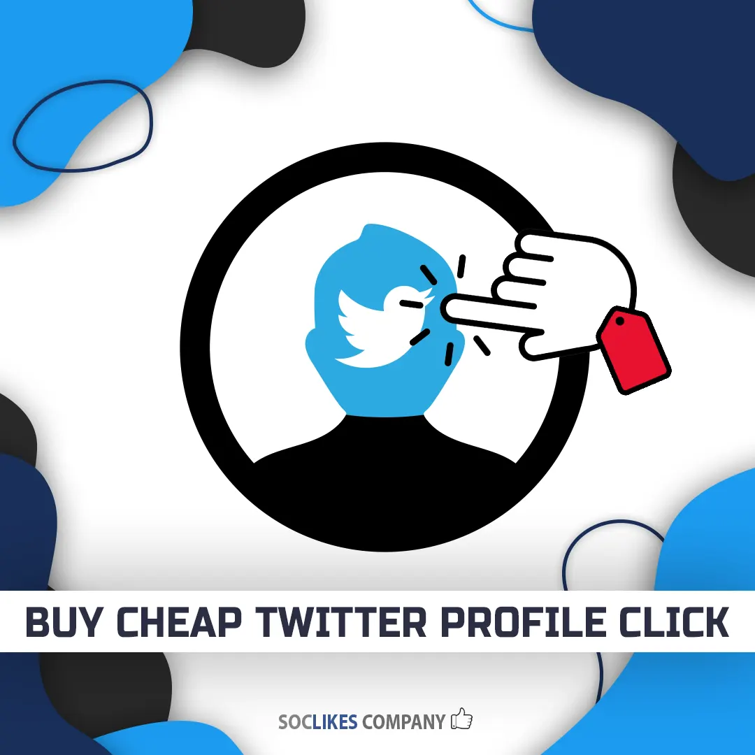 Buy cheap Twitter profile click-Soclikes