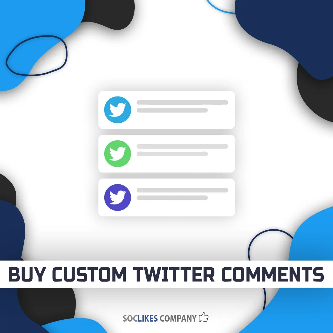 Buy custom Twitter comments-Soclikes
