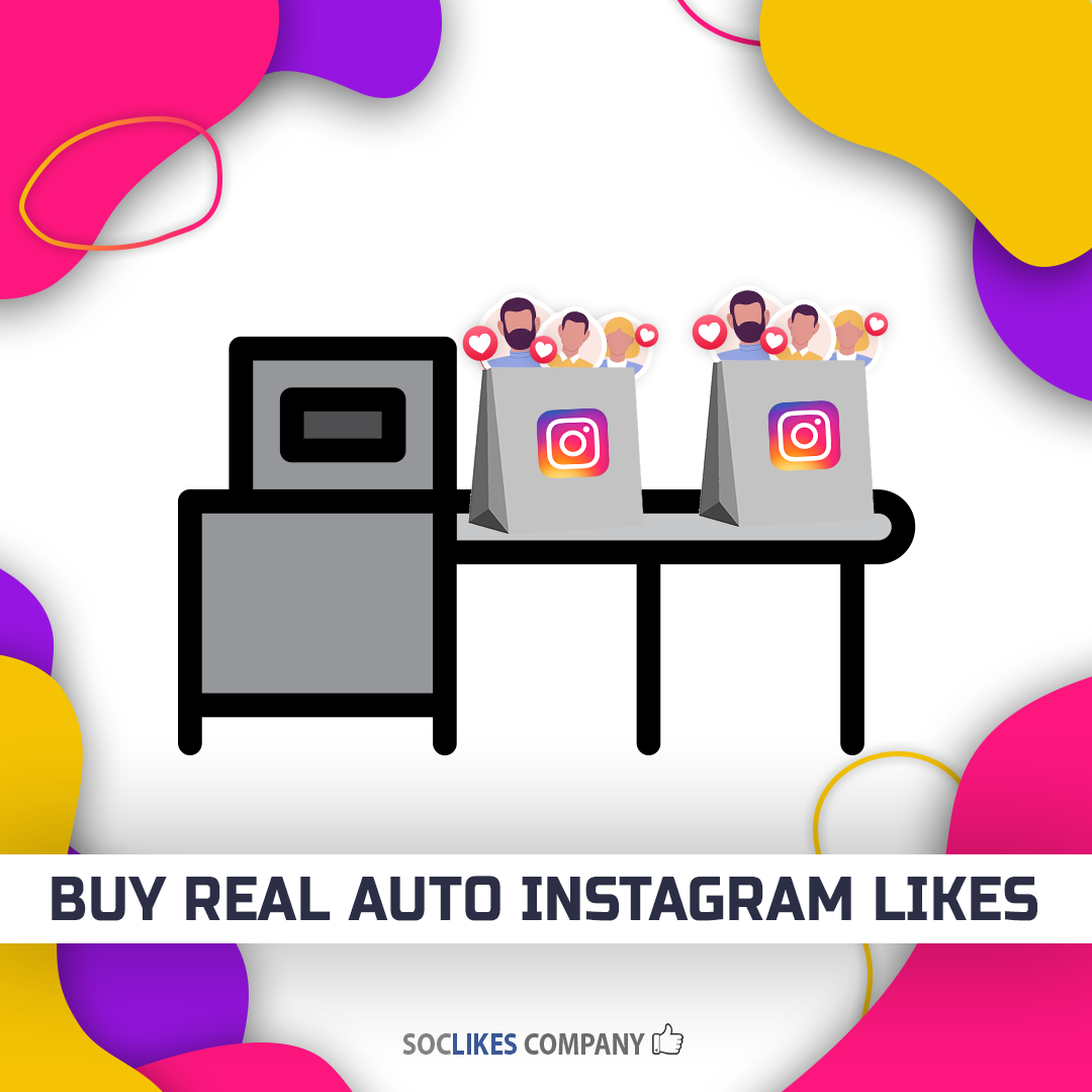 Buy real auto Instagram likes-Soclikes
