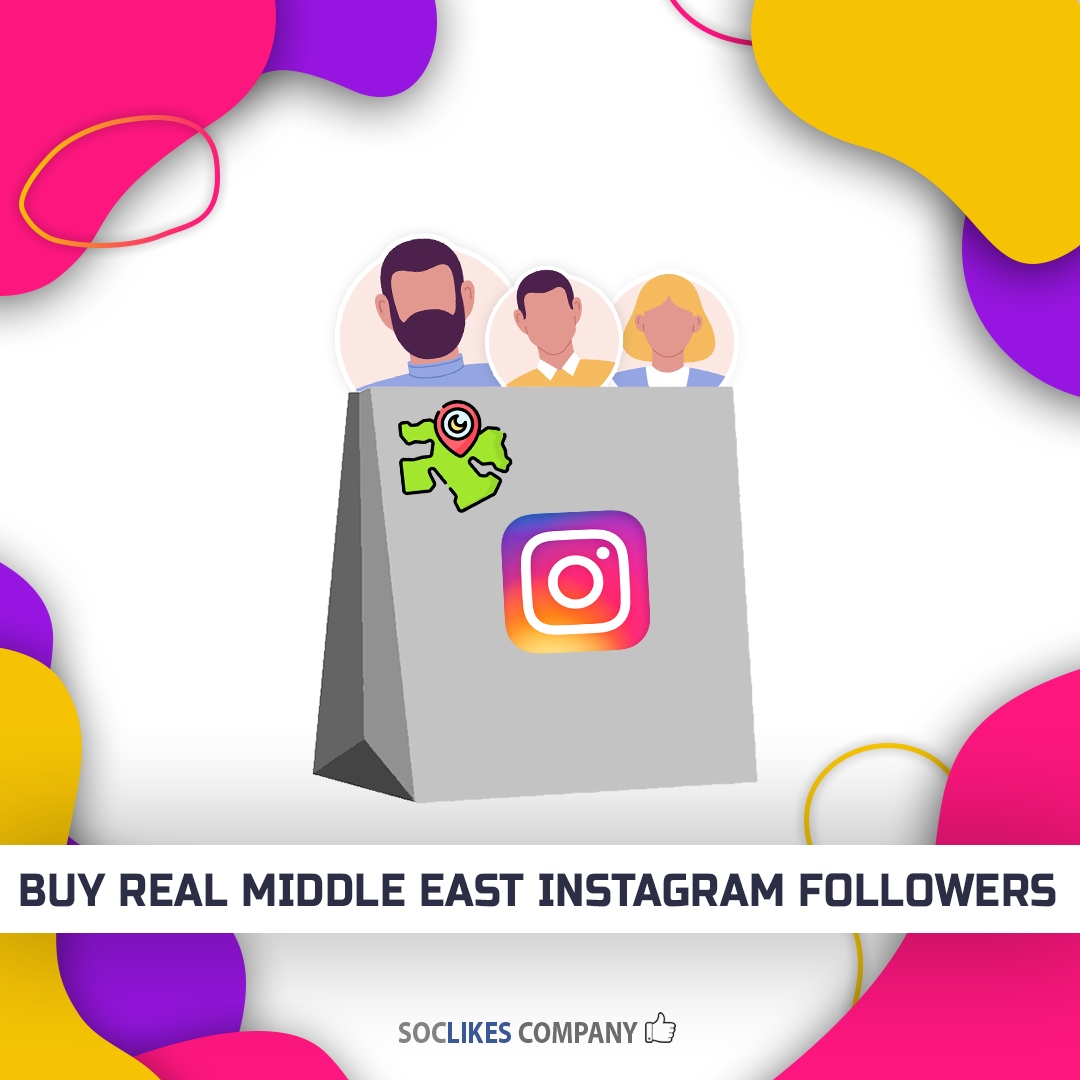 Buy real Middle East Instagram followers-Soclikes