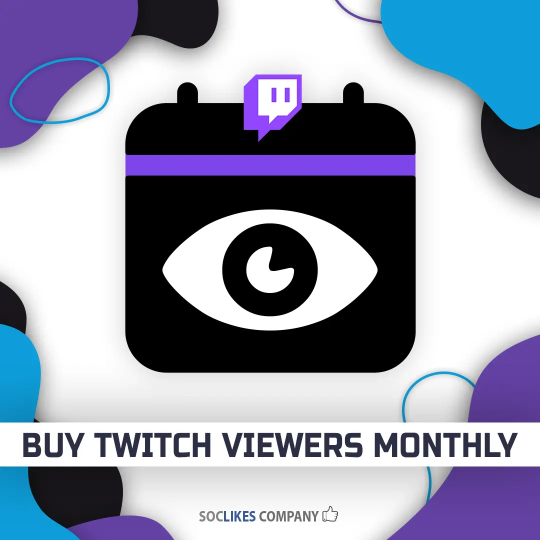 Buy Twitch viewers monthly-Soclikes