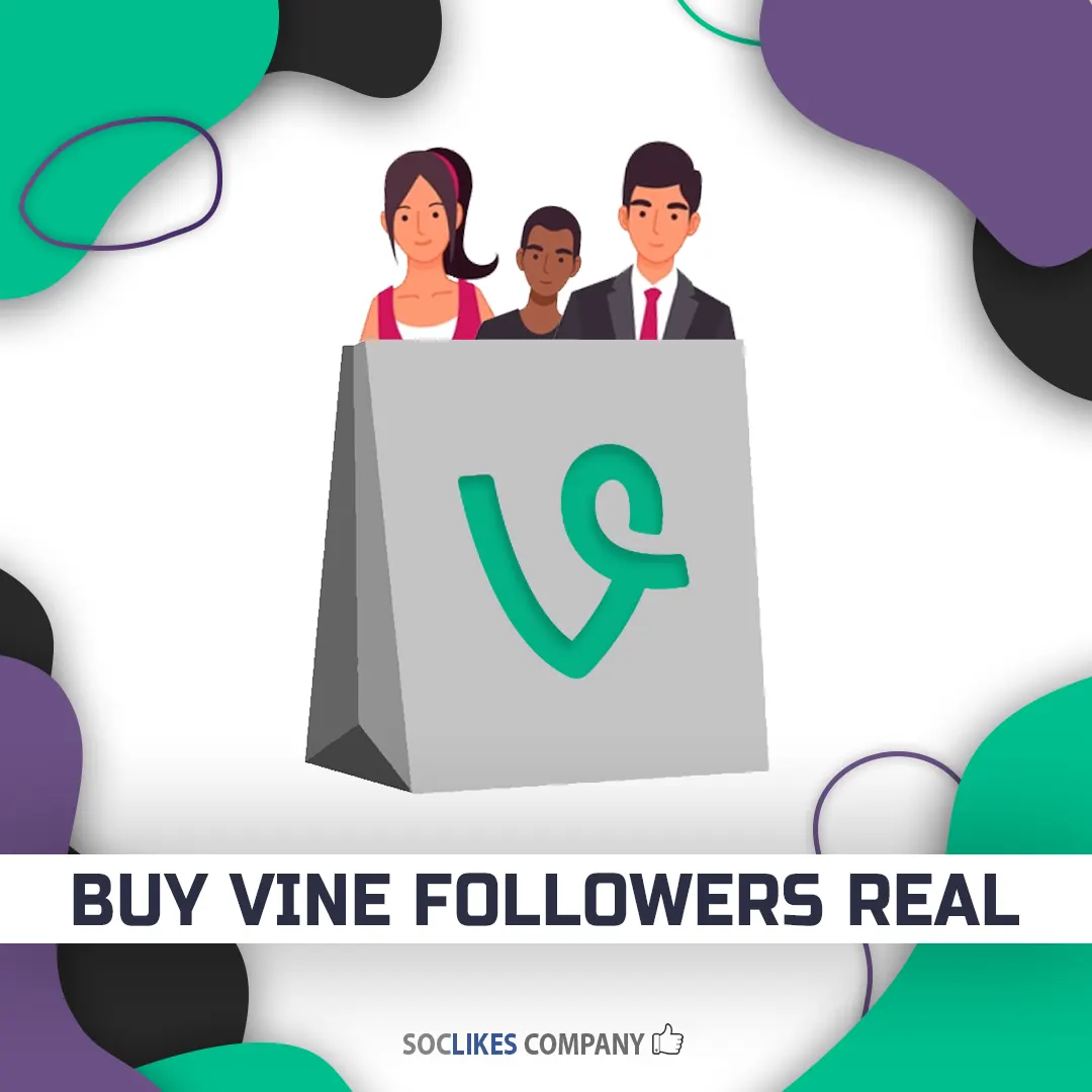 Buy Vine followers real-Soclikes
