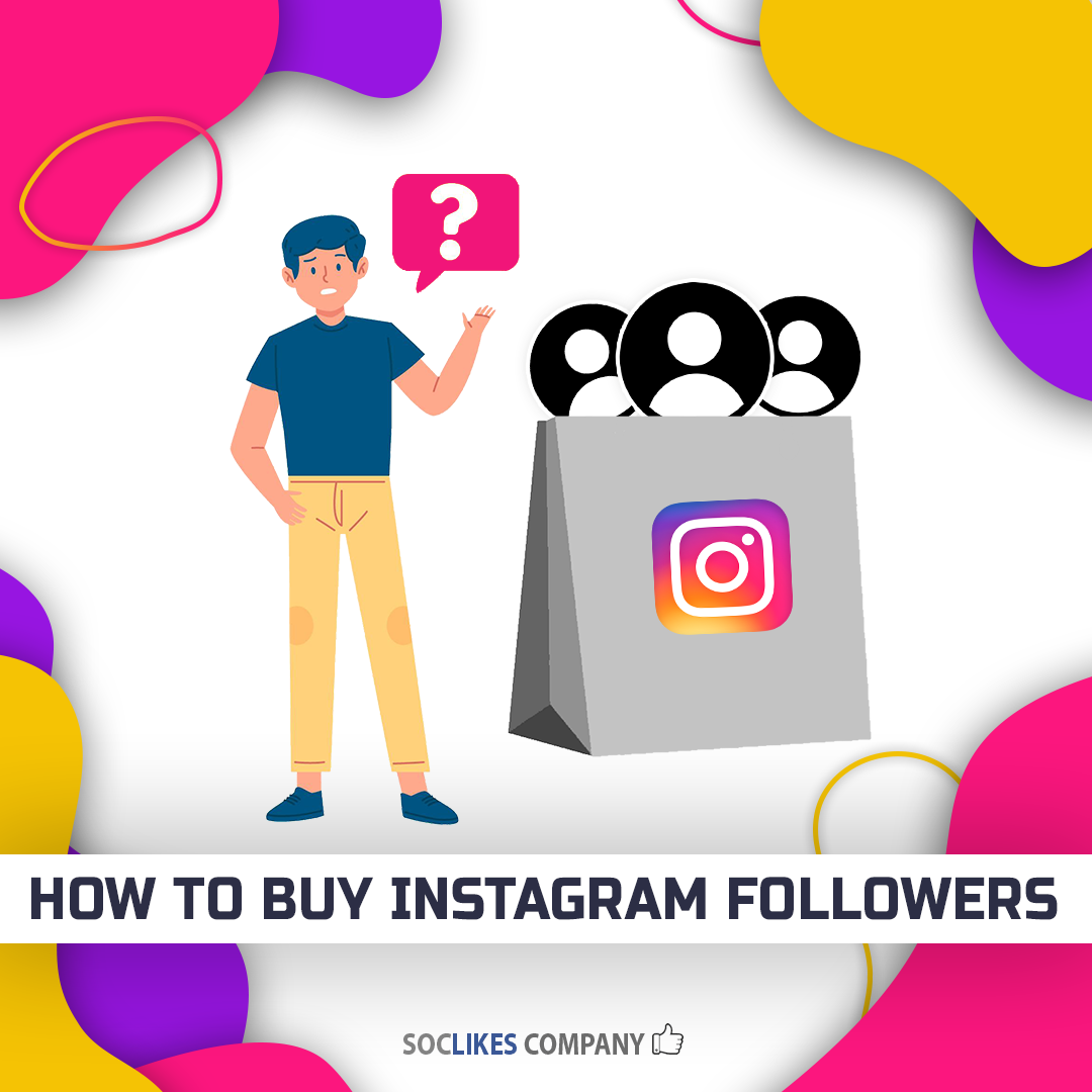 How to buy Instagram followers-Soclikes