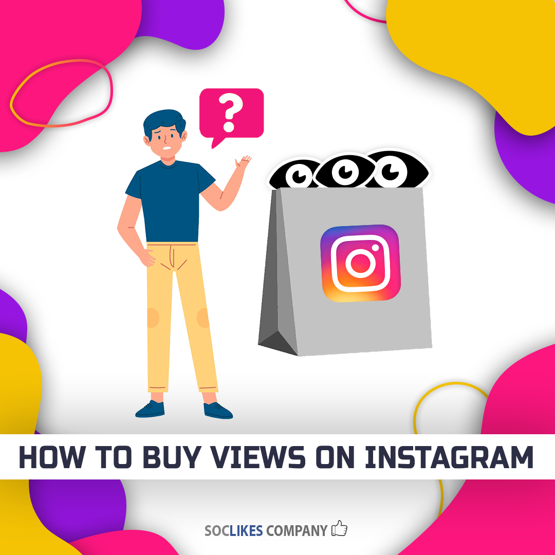 How to buy views on Instagram-Soclikes