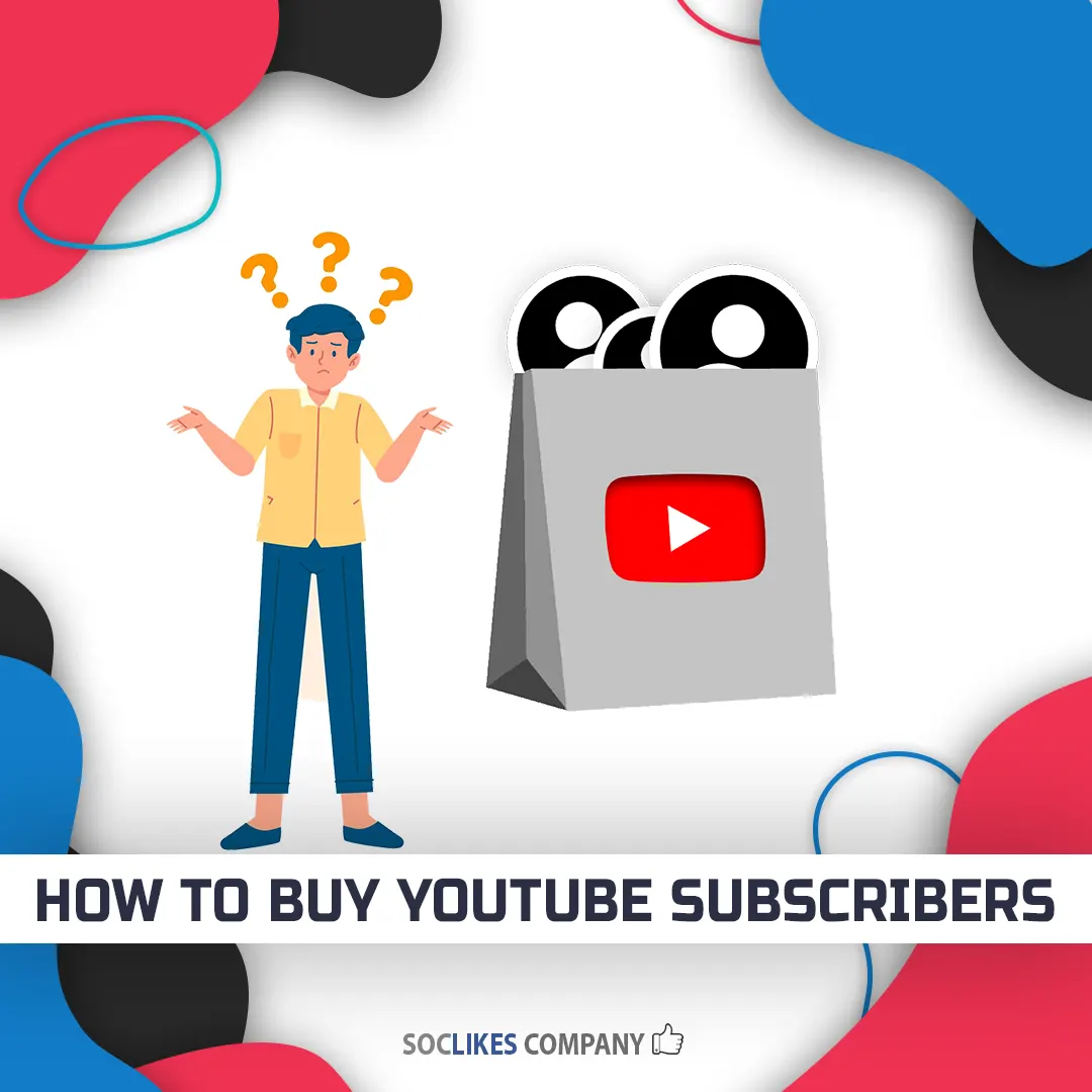 How to buy Youtube subscribers-Soclikes