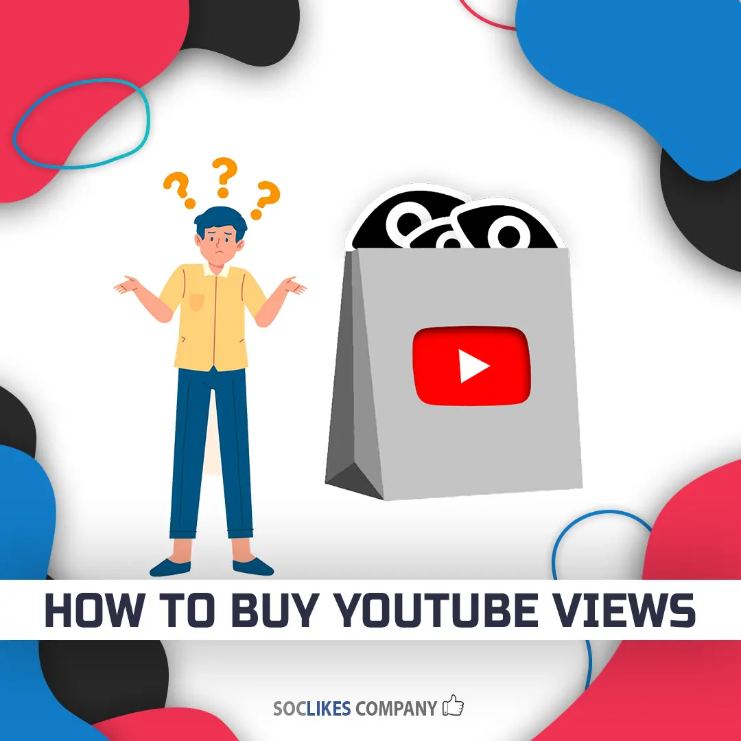 How to buy Youtube views--Soclikes